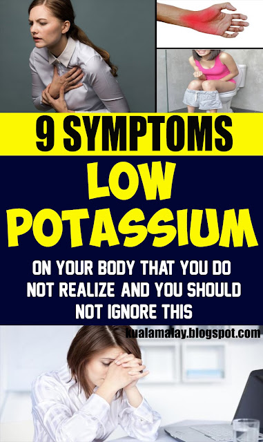 9 Symptoms of Low Potassium Levels in Your Body that You Should Not Ignore 