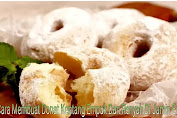 Cara Membuat Donat Kentang Empuk Dan Renyah Di Jamin Enak