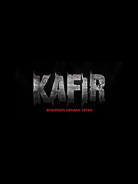 Nonton Film Kafir 2018