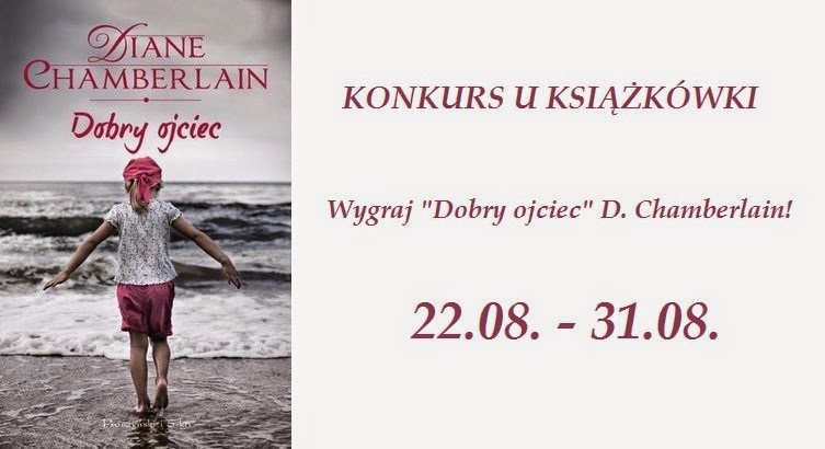 http://www.ksiazkowka.pl/2014/08/konkurs-wygraj-dobry-ojciec-diane.html