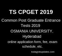 Ts Cpget Notification 2019 Common Post Graduate Entrance