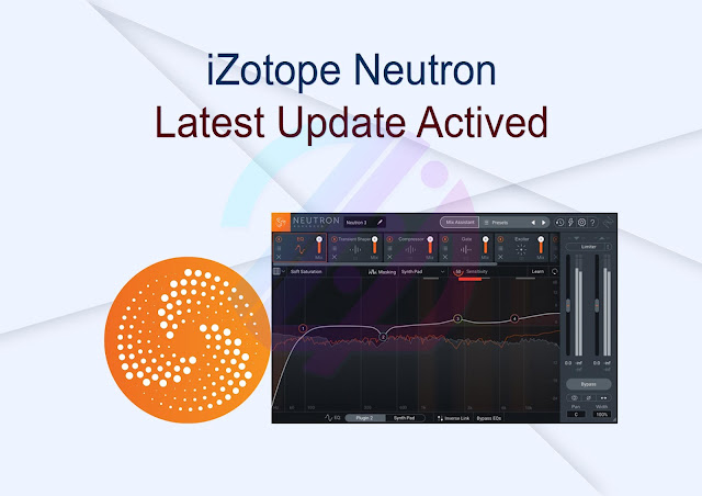 iZotope Neutron Latest Update Activated
