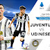 LIVE Streaming Serie A Italia : Juventus vs Udinese