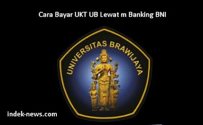 gambar Cara Bayar UKT UB Lewat m Banking BNI