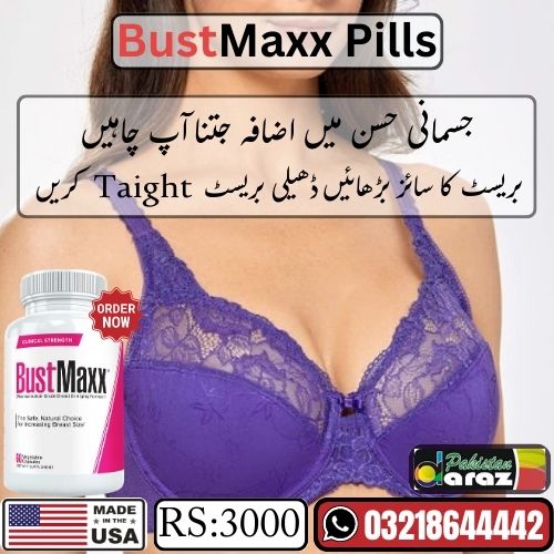 Bustmaxx Pills in Islamabad