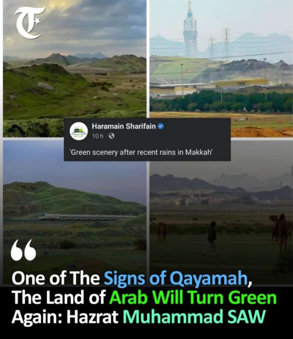 Makkah Turning Green: is this a sign of qiyamah