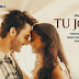 Tu Jo Mila Lyrics - Romy (2022)