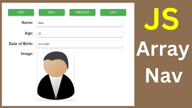 How to Create an Array Navigation Form with JavaScript and HTML