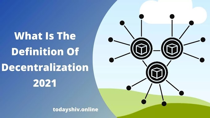 What Is The Definition Of Decentralization
