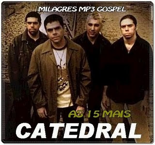 Catedral - As 15 Mais 2001