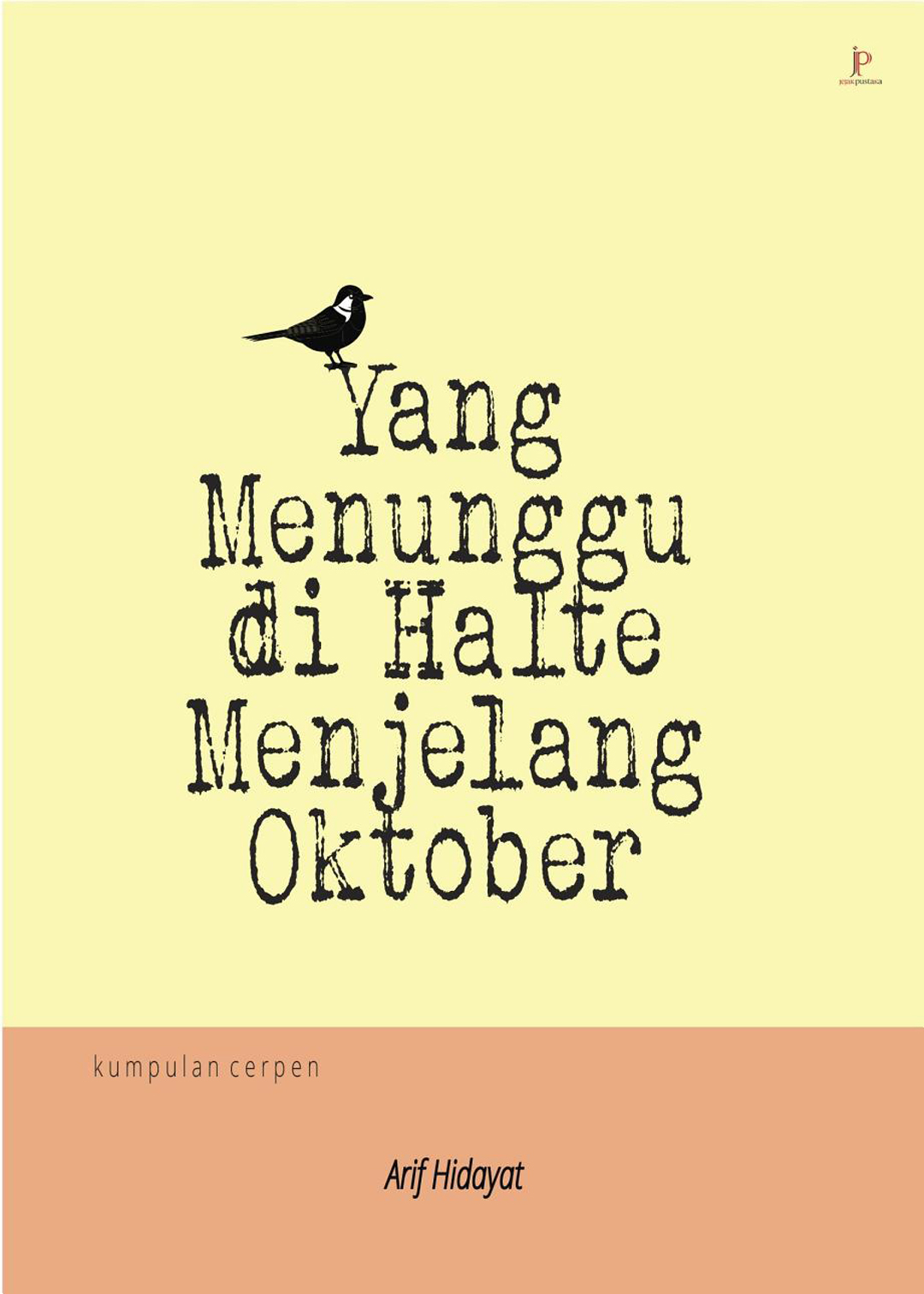 Yang Menunggu Di Halte Menjelang Oktober