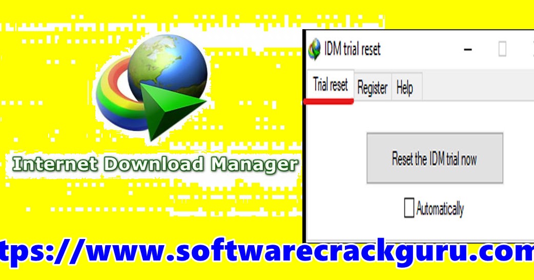 Idm Internet Download Manager Trial Reset Tool Free Download Working 100