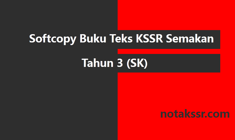 Softcopy Buku Teks KSSR Semakan Tahun 3 (SK)