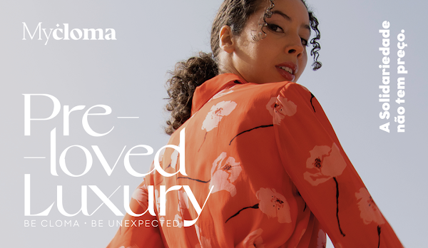 MyCloma lança coleção Pre-Loved Luxury acessível a todos