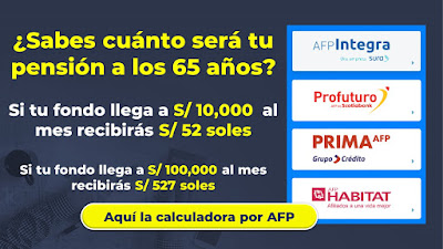 Calculadora de Pensión AFP ¿Sabes con cuánto te vas a pensionar?