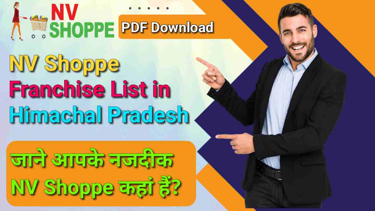 NV Shoppe Franchise List in Himachal Pradesh, NV Shoppe