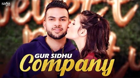 Company Song Lyrics- Gur Sidhu Ft. Gagan Sahi | Babbu | Punjabi Song Lyrics