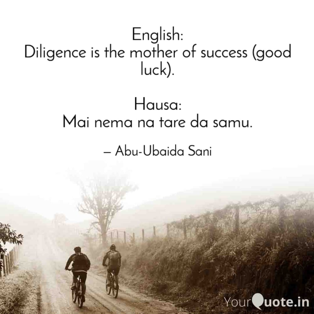 English Proverbs and their Hausa Equivalents