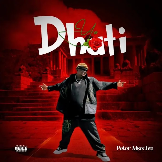 Audio Peter Msechu - Dhati Mp3