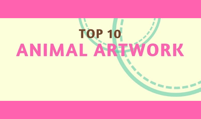 Top 10 Animal Artwork