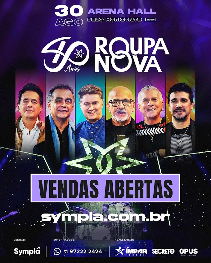 30/08/2024 Show do Roupa Nova em Belo Horizonte [Arena Hall]