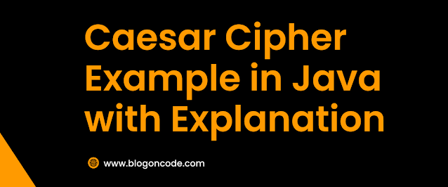 Caesar Cipher Program in Java for Encryption