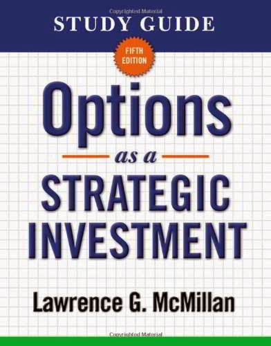 Study Guide for Options as a Strategic Investment 5th Edition