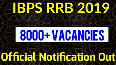 IBPS RRB 2019 Notification Out: Check Exam Dates and All Important Details 