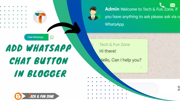 How to Add WhatsApp Chat Button in Blogger Website