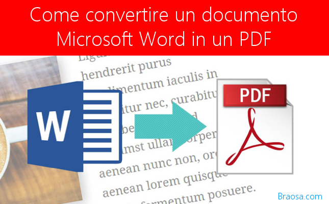 Come convertire un documento di Microsoft Word in un PDF