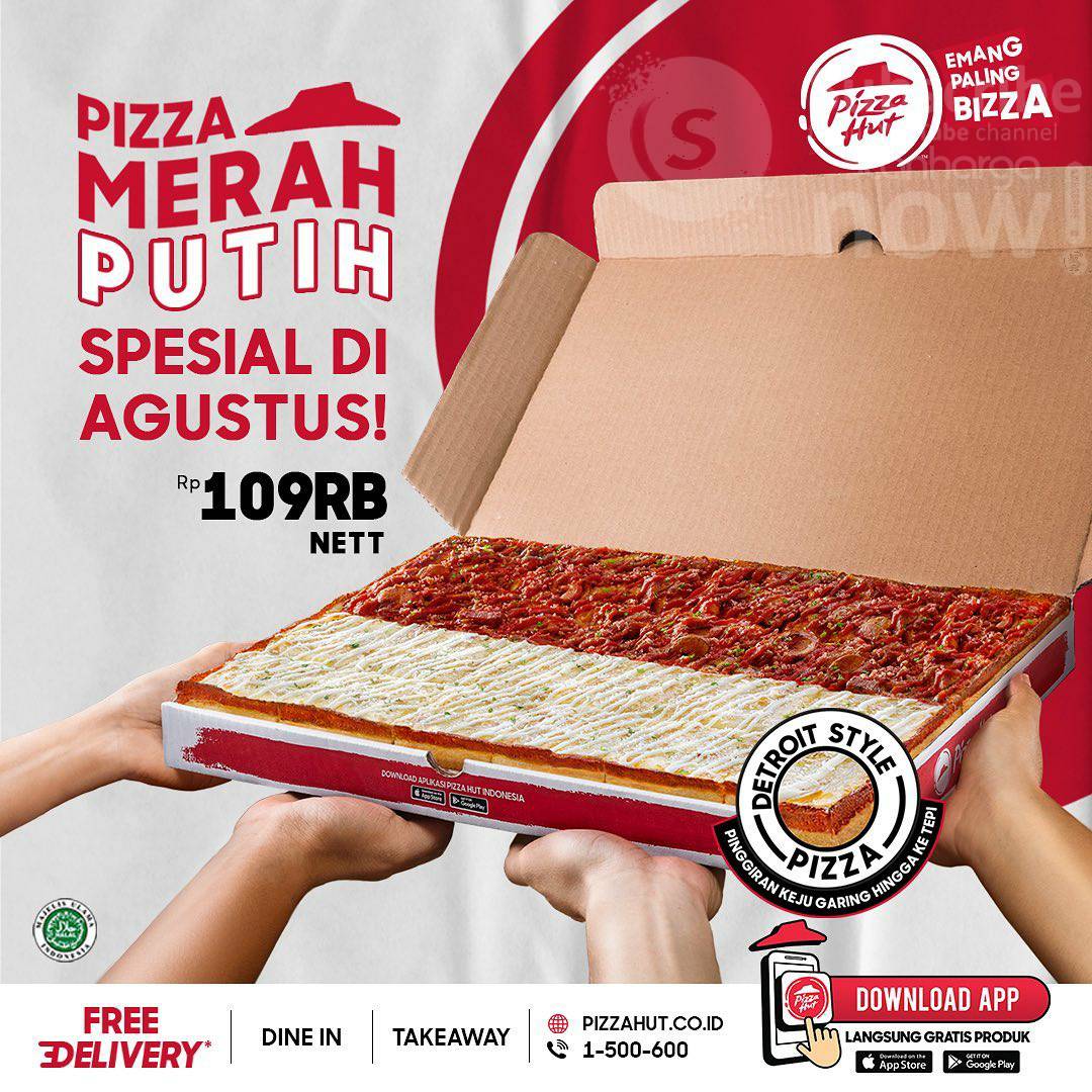 Promo PIZZA HUT MERAH PUTIH Spesial Agustus harga cuma Rp. 109.000 nett