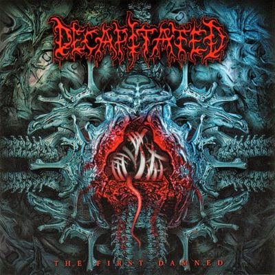 Decapitated - The First Damned (2000)