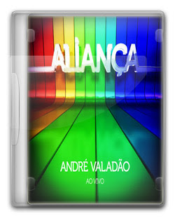 André Valadão – Aliança DVDRip (2012)