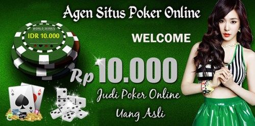 Situs Poker Deposit 10 Ribu AgenPoker