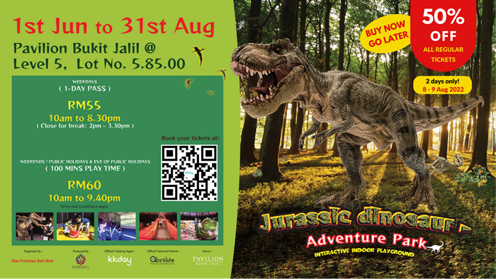 Jurrasic Dinosaur Adventure Park, Pavilion Bukit Jalil
