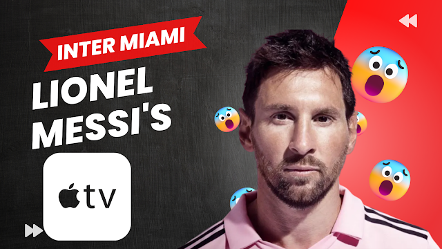 Lionel Messi's Inter Miami | Apple TV