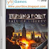 Turning Point Fall Of Liberty PC Game - Free Download 