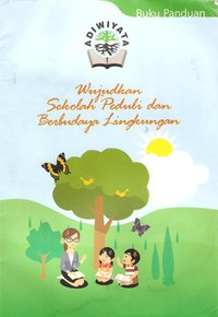 Contoh Sekolah Peduli Lingkungan (Adiwiyata) SMP 