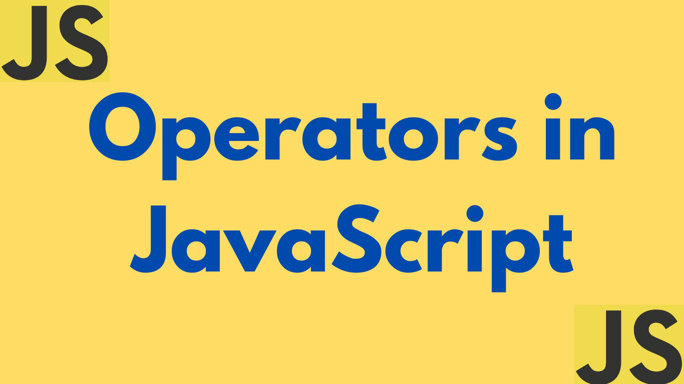 Operators in JavaScript - Computer for SEE and NEB