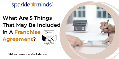 What are 5 things that may be included in a franchise agreement?