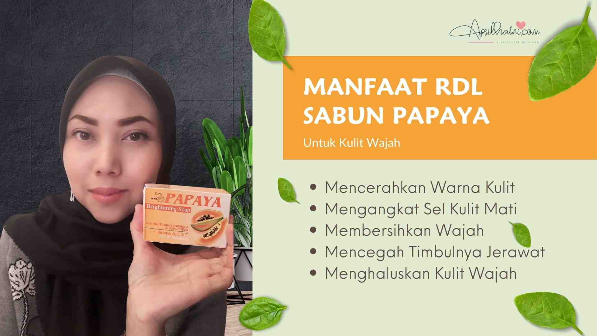 review rdl sabun papaya
