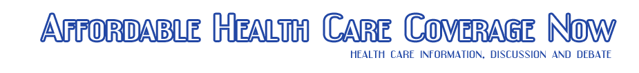 Affordable Health Care Coverage Now