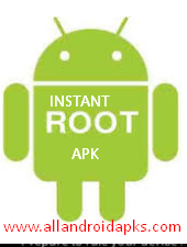 Instant Root APK Latest 2017 Free Download For Android