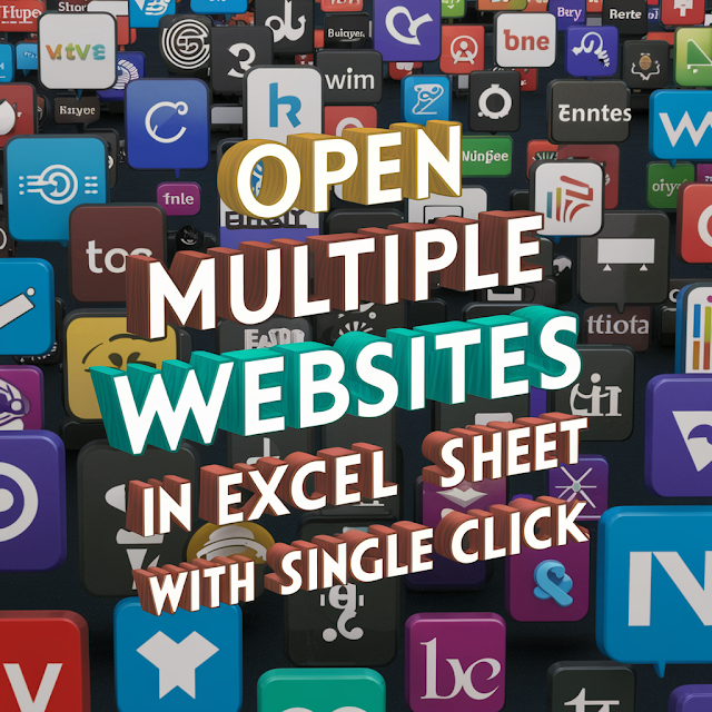 Open Multiple Websites with Single Click in Excel Sheet