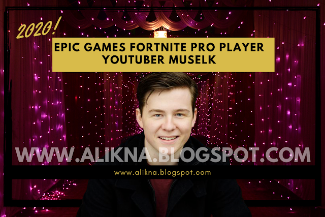 Epic Games Fortnite Pro Player Streamer Youtuber Muselk