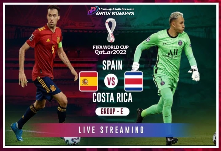 Live Streaming Spanyol vs Kosta Rika di Piala Dunia 2022