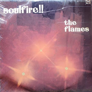 The Flames “Burning Soul!“1968 + "Soulfire!!" 1968 + "The Flame"1970  South Africa Soul Psych Pop Rock