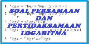 http://kelasnesia.blogspot.com - Soal Matematika Persamaan Logaritma Kelas XII Lengkap Beserta Pembahasannya