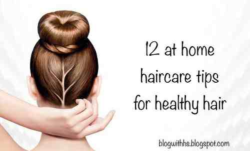 12 Effective hair care routine for healthy hair- simple tips and tricks