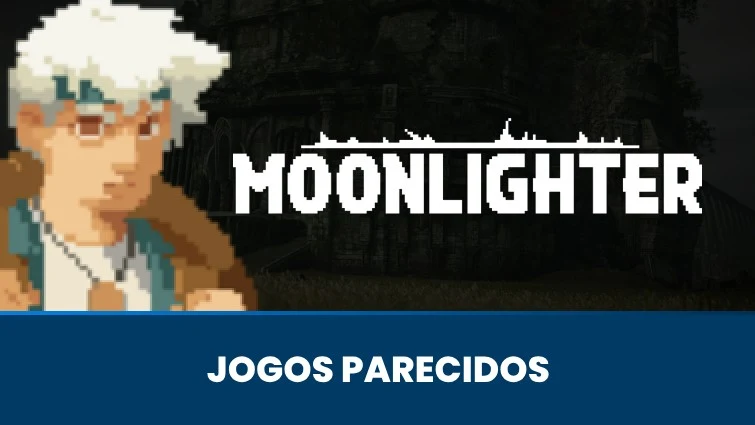 Jogos parecidos com Moonlighter